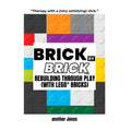 Brick by Brick — Rebuilding Through Play (with LEGO® Bricks)
